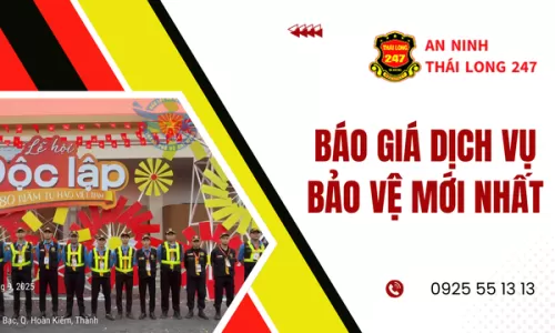 Báo Giá Dịch Vụ Bảo Vệ Mới Nhất