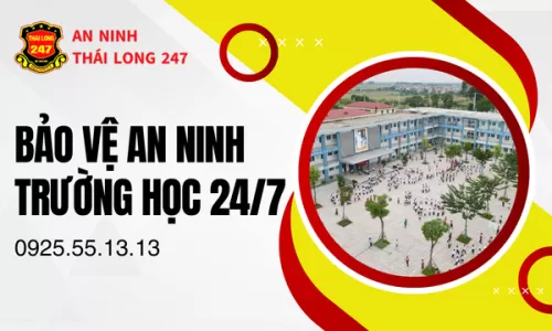 Bảo Vệ An Ninh Trường Học 24/7
