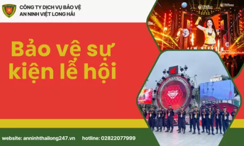 Bảo vệ sự kiện lễ hội 