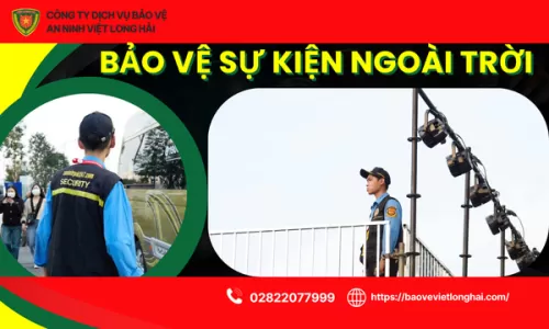 Bảo vệ sự kiện ngoài trời