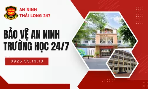 Công Ty Bảo Vệ Trường Học Uy Tín