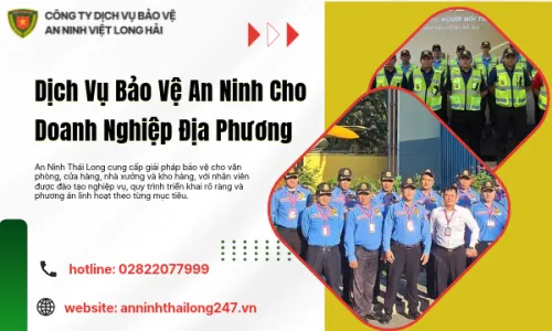 Dịch Vụ Bảo Vệ An Ninh Cho Doanh Nghiệp Địa Phương