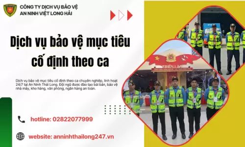 Dịch vụ bảo vệ mục tiêu cố định theo ca