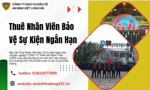 Thuê Nhân Viên Bảo Vệ Sự Kiện Ngắn Hạn
