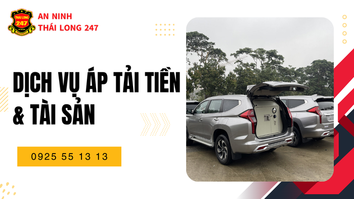 Dịch Vụ Áp Tải Tiền & Tài Sản – Giải pháp an ninh tối mật cho dòng vốn doanh nghiệp