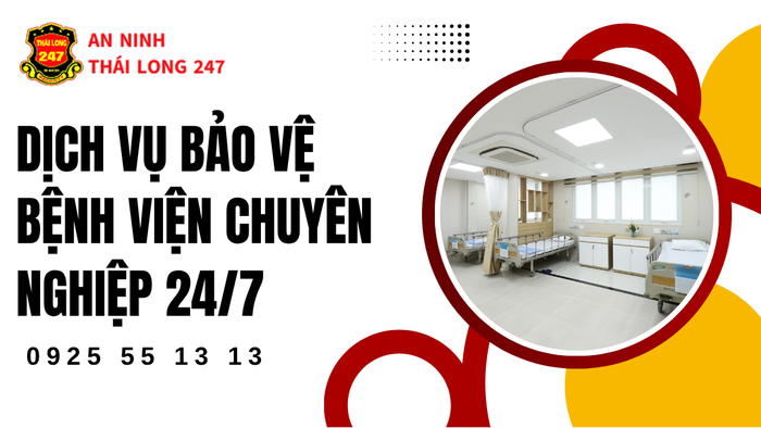 Dịch vụ bảo vệ bệnh viện chuyên nghiệp 24/7 an toàn