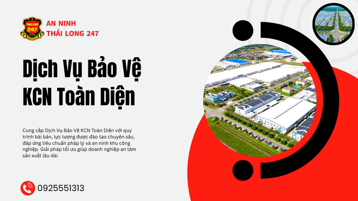 Dịch Vụ Bảo Vệ KCN Toàn Diện