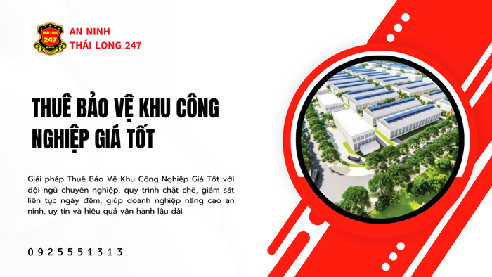 Thuê Bảo Vệ Khu Công Nghiệp Giá Tốt