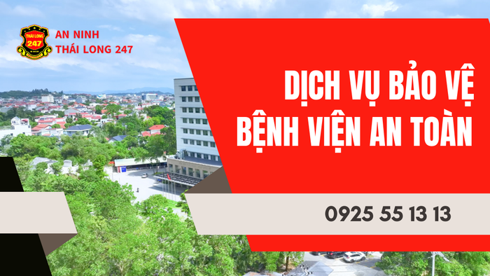 Dịch vụ bảo vệ bệnh viện an toàn – hiệu quả
