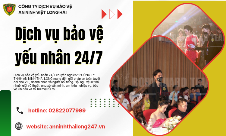 Dịch vụ bảo vệ yếu nhân 24/7 Chuyên Nghiệp An Toàn Tuyệt Đối Cho VIP